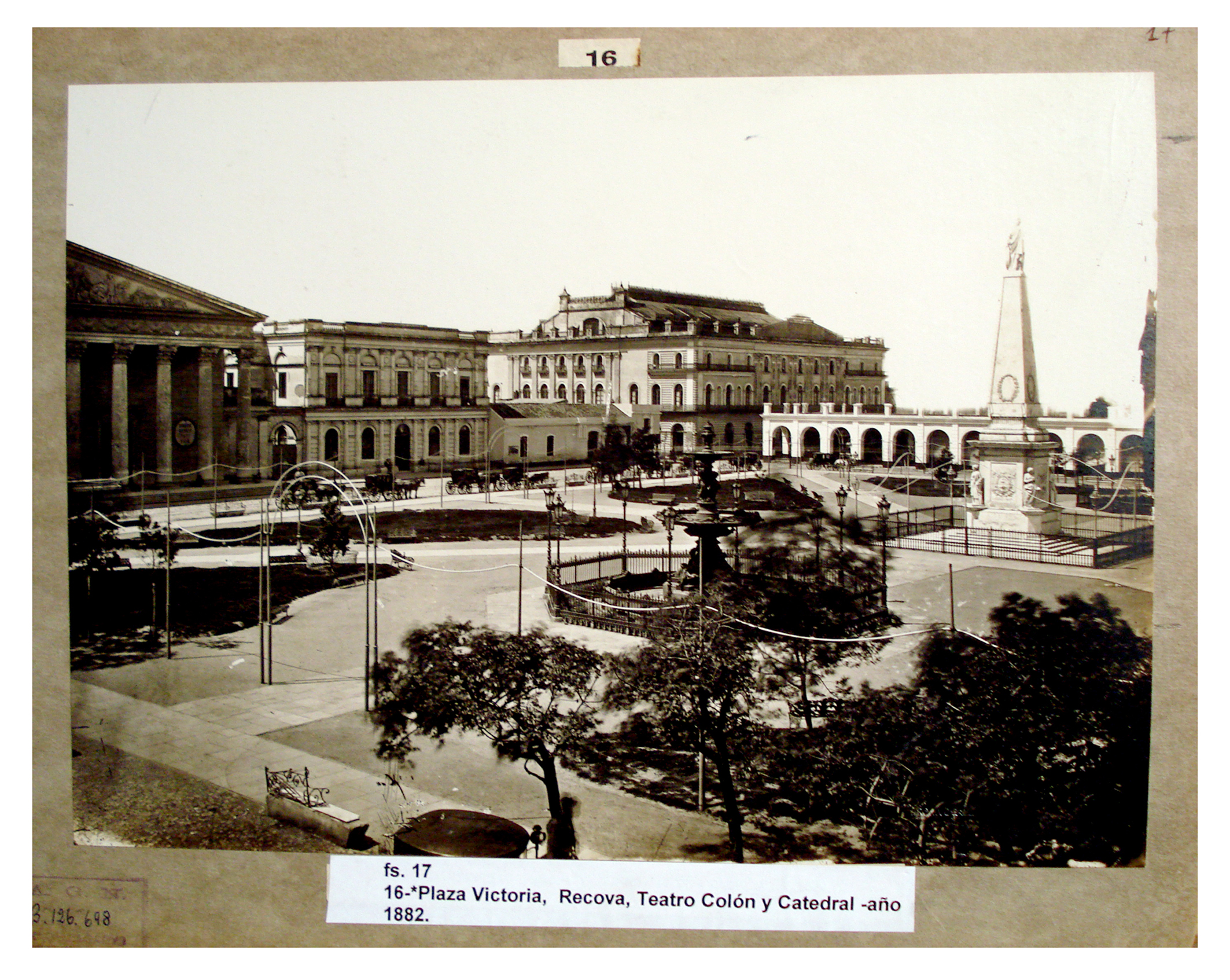 Plaza Victoria, Recova, Teatro Colón y Catedral