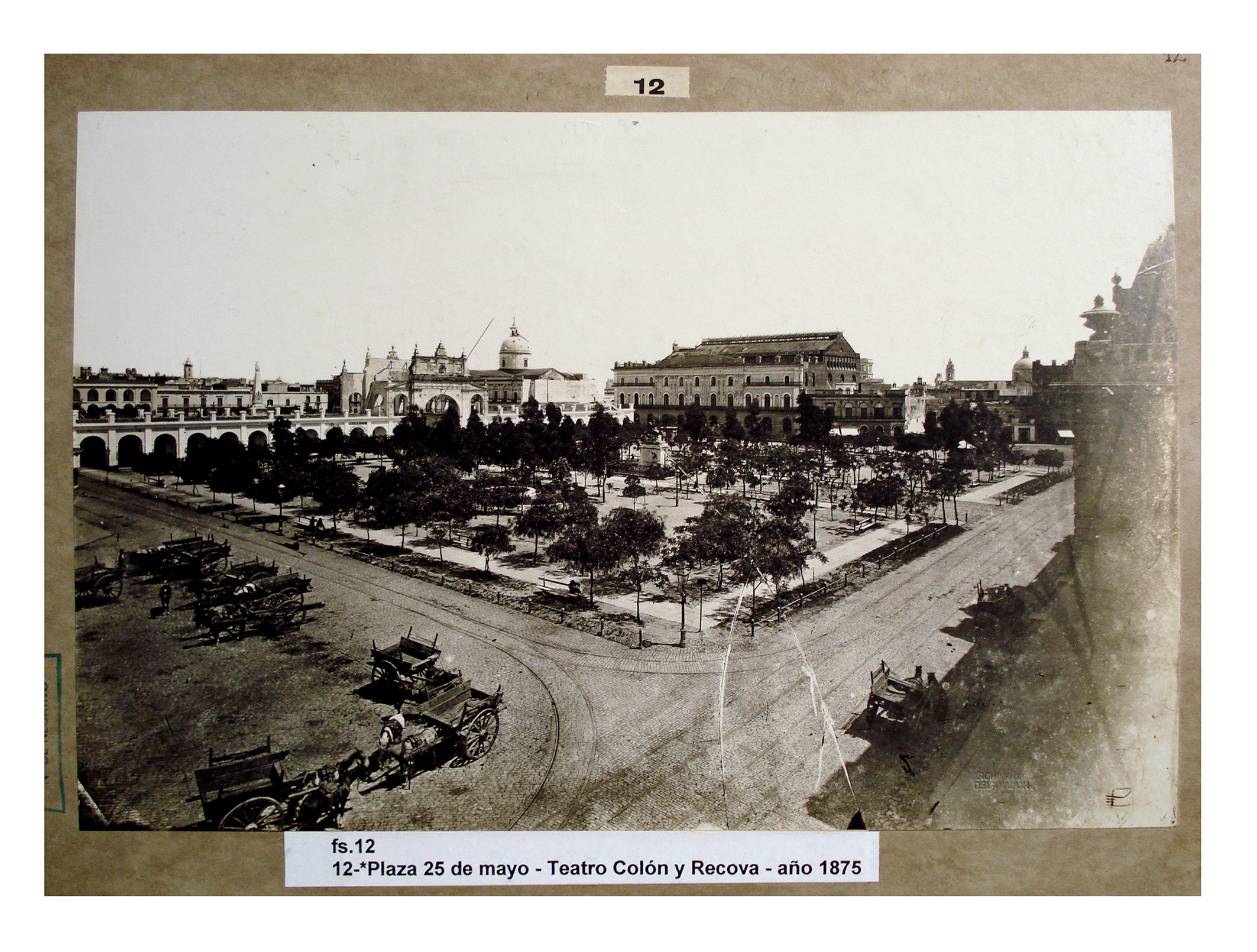 Plaza 25 de Mayo, teatro Colón y Recova