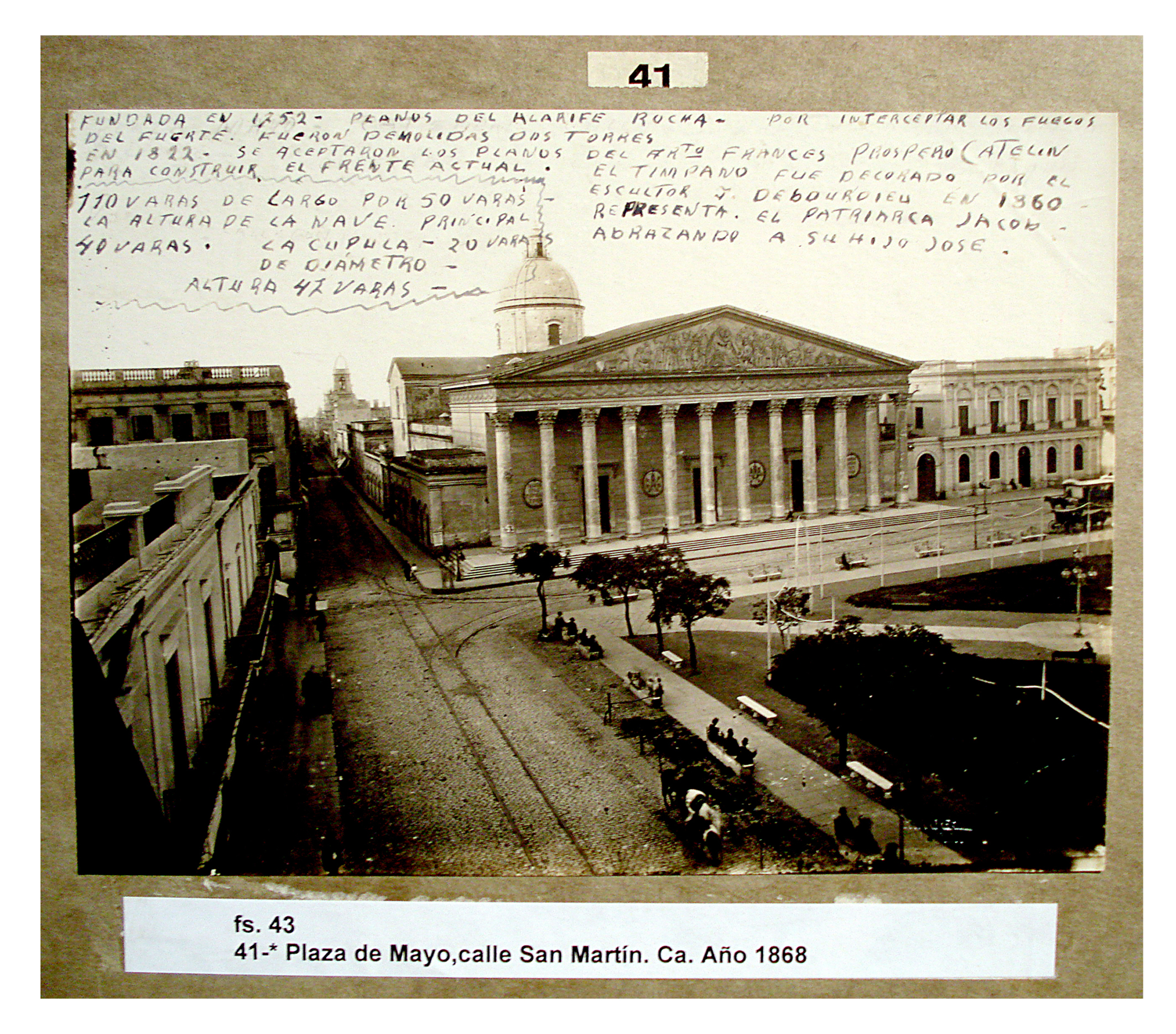 Catedral, Plaza de Mayo y calle San Martín