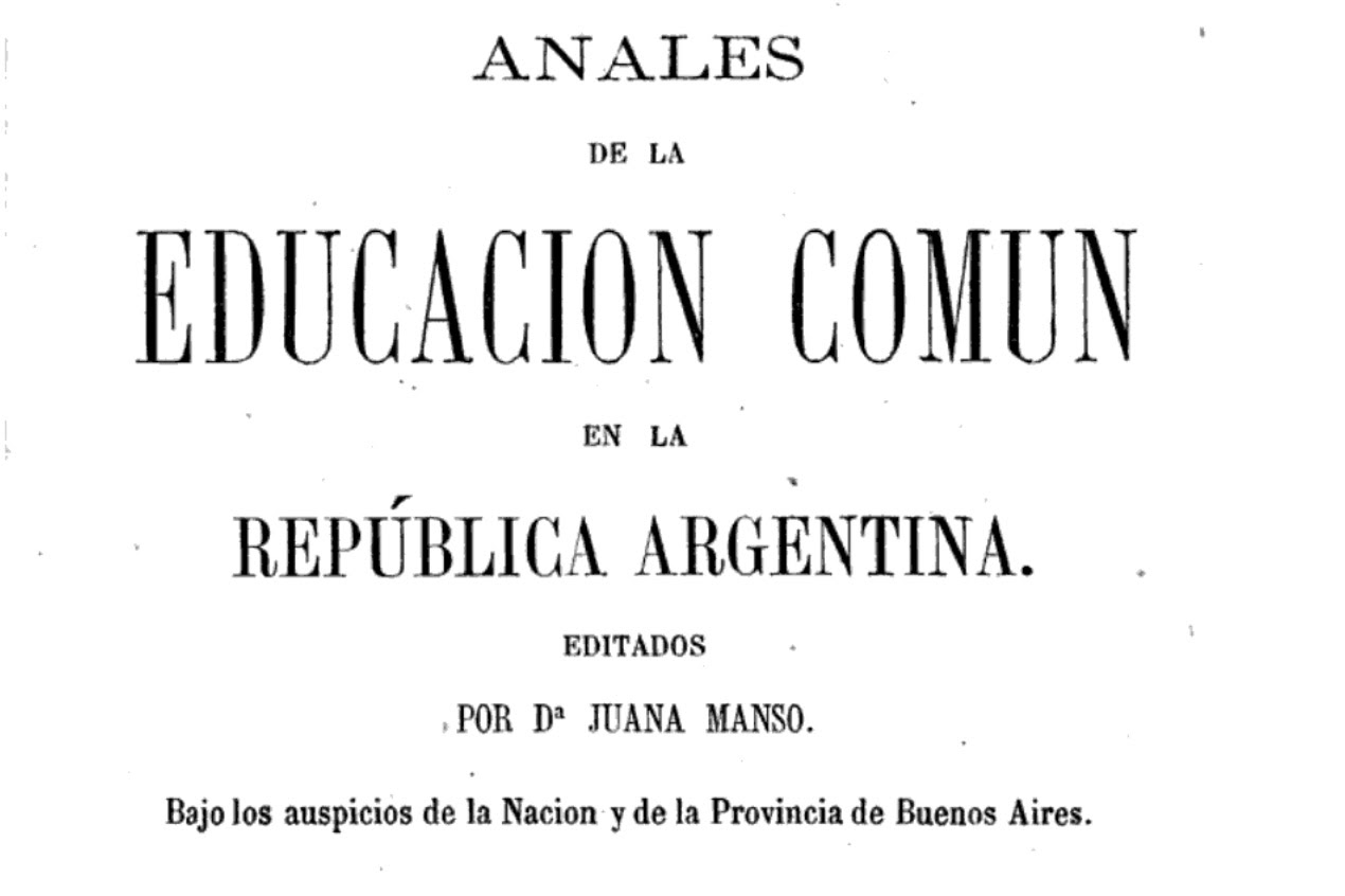 Imagen de la portada de los «Anales de la educación común en la república argentina». Editados por Dra. Juana Manso. Bajo los auspicios de la Nación y de la Provincia de Buenos Aires.