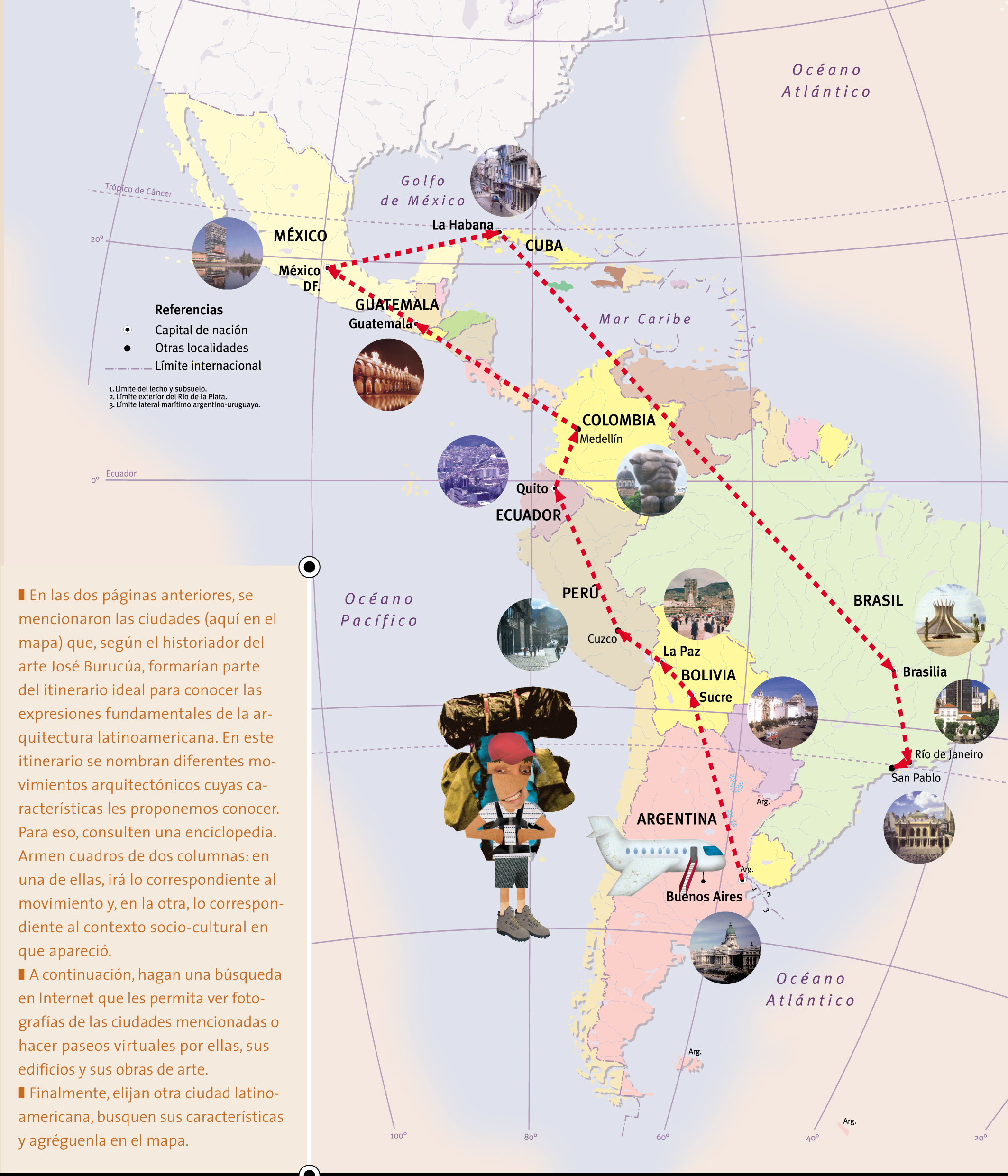 Itinerario ideal para conocer las expresiones fundamentales de la arquitectura latinoamericana