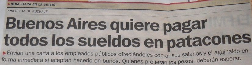 «Buenos Aires quiere pagar todos los sueldos en patacones»