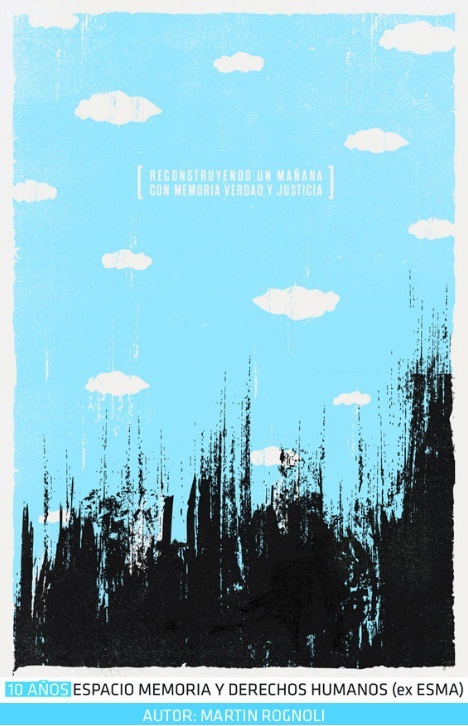 Afiche de Martín Rognoli, ganador del concurso del Espacio Memoria.