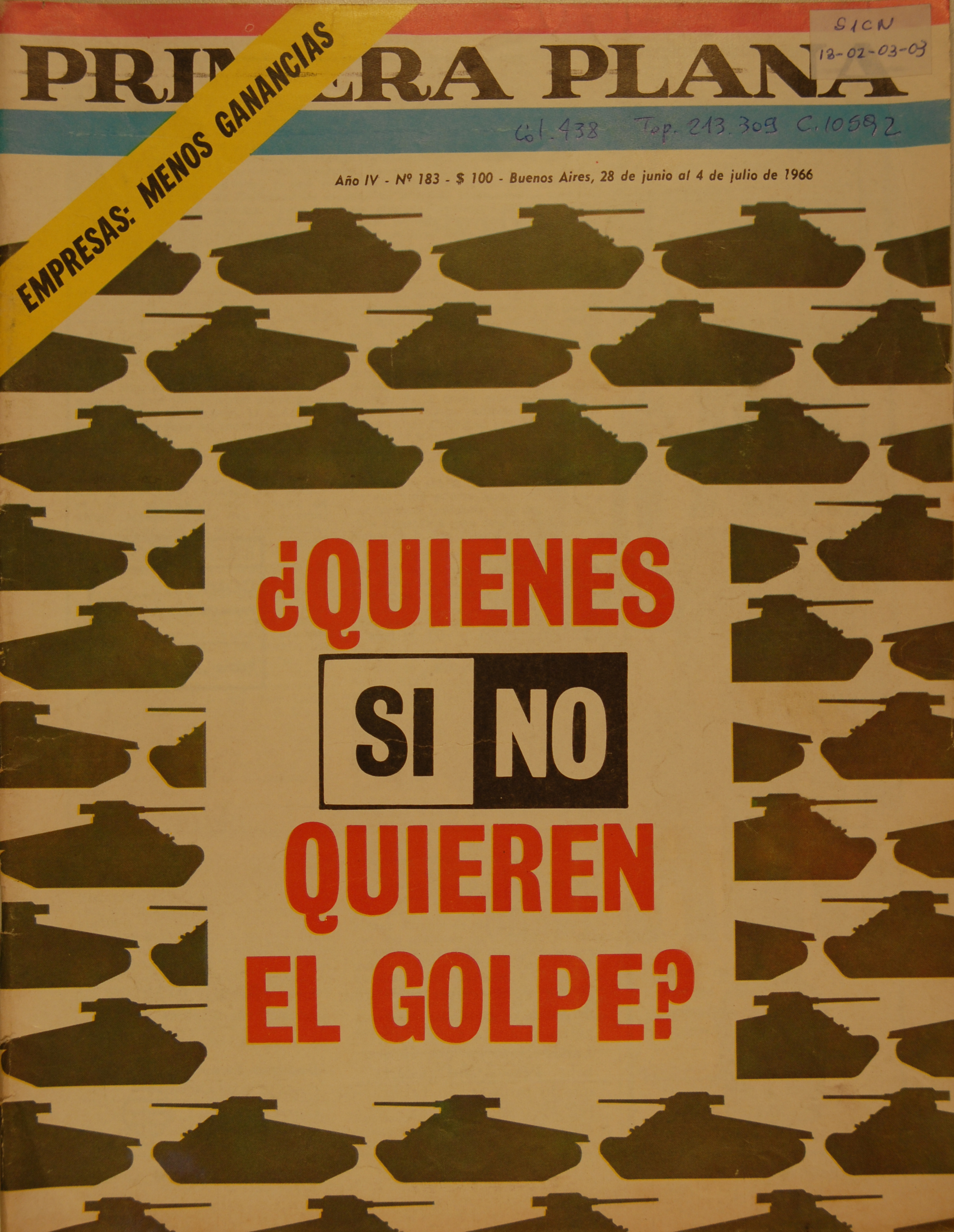 Primera plana ¿Quiénes si/no quieren el golpe?