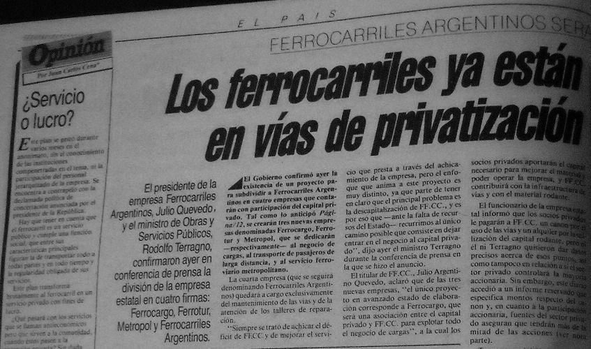 Los ferrocarriles ya están en vías de privatización