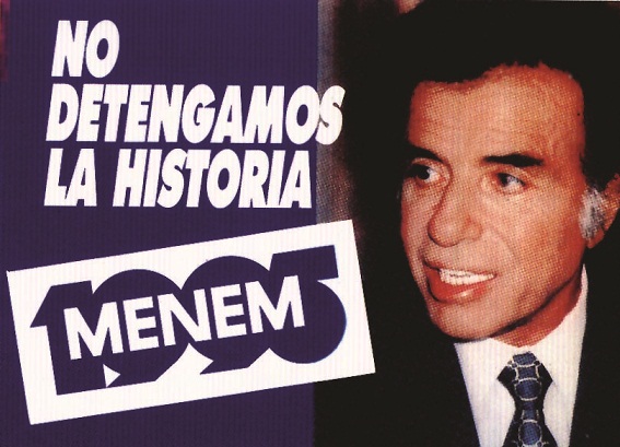 Afiche campaña de Menem. 