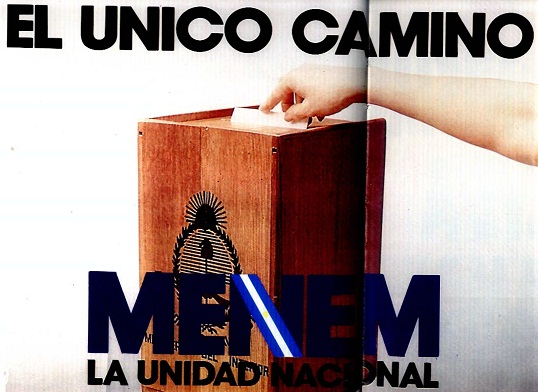 Afiche de campaña de Menem, 1989.