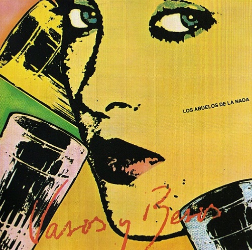 Tapa del álbum «Vasos y besos», Los abuelos de la nada, 1983.