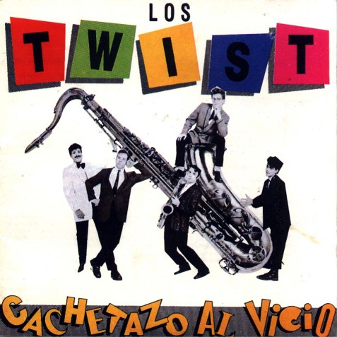 Tapa del álbum «Cachetazo al vicio», Los Twist, 1984.