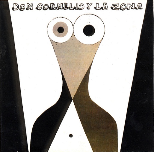 Tapa del primer álbum de Don Cornelio y la Zona, «Don Cornelio y la Zona», 1987.