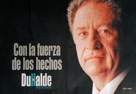Afiche de la campaña de Duhalde