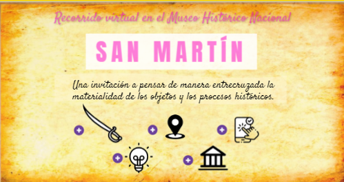 San Martín en el Museo Histórico Nacional: orientaciones para docentes -  Educ.ar