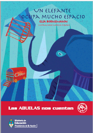 Portada del libro Un elefante ocupa mucho espacio, de Elsa Bornemann.