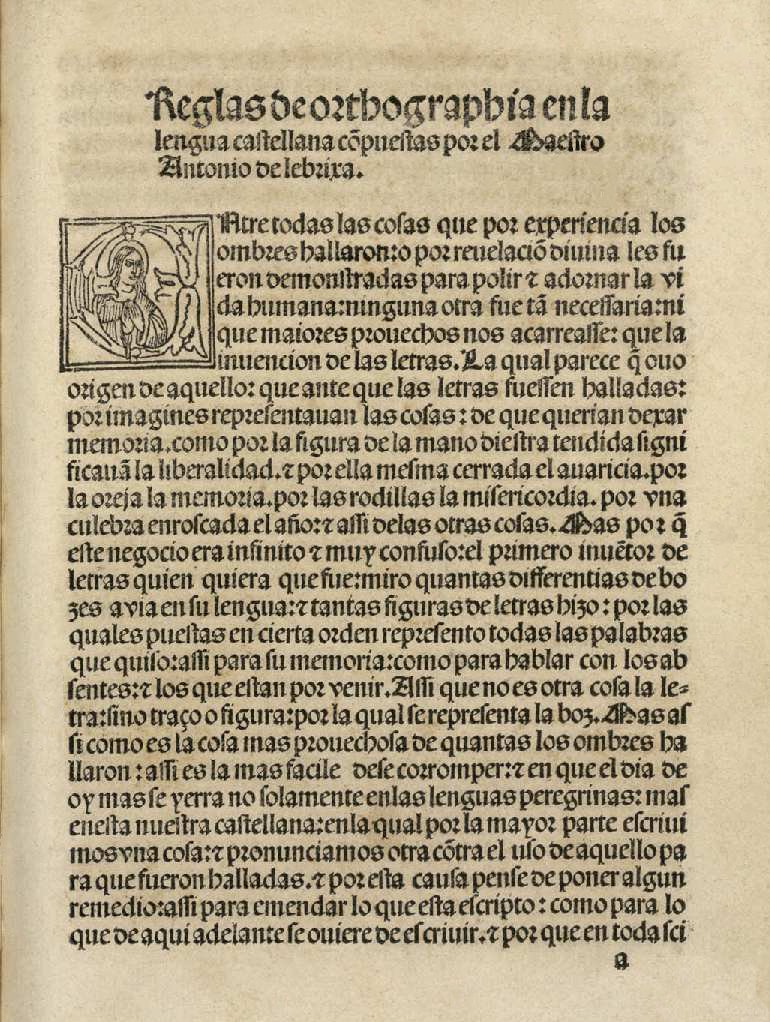 Página amarillenta de un libro. Arriba hay un título que dice: «Reglas de orthographia en la lengua castellana copuestas por el Maestro Antonio Delebrixa» y abajo comienza el texto.